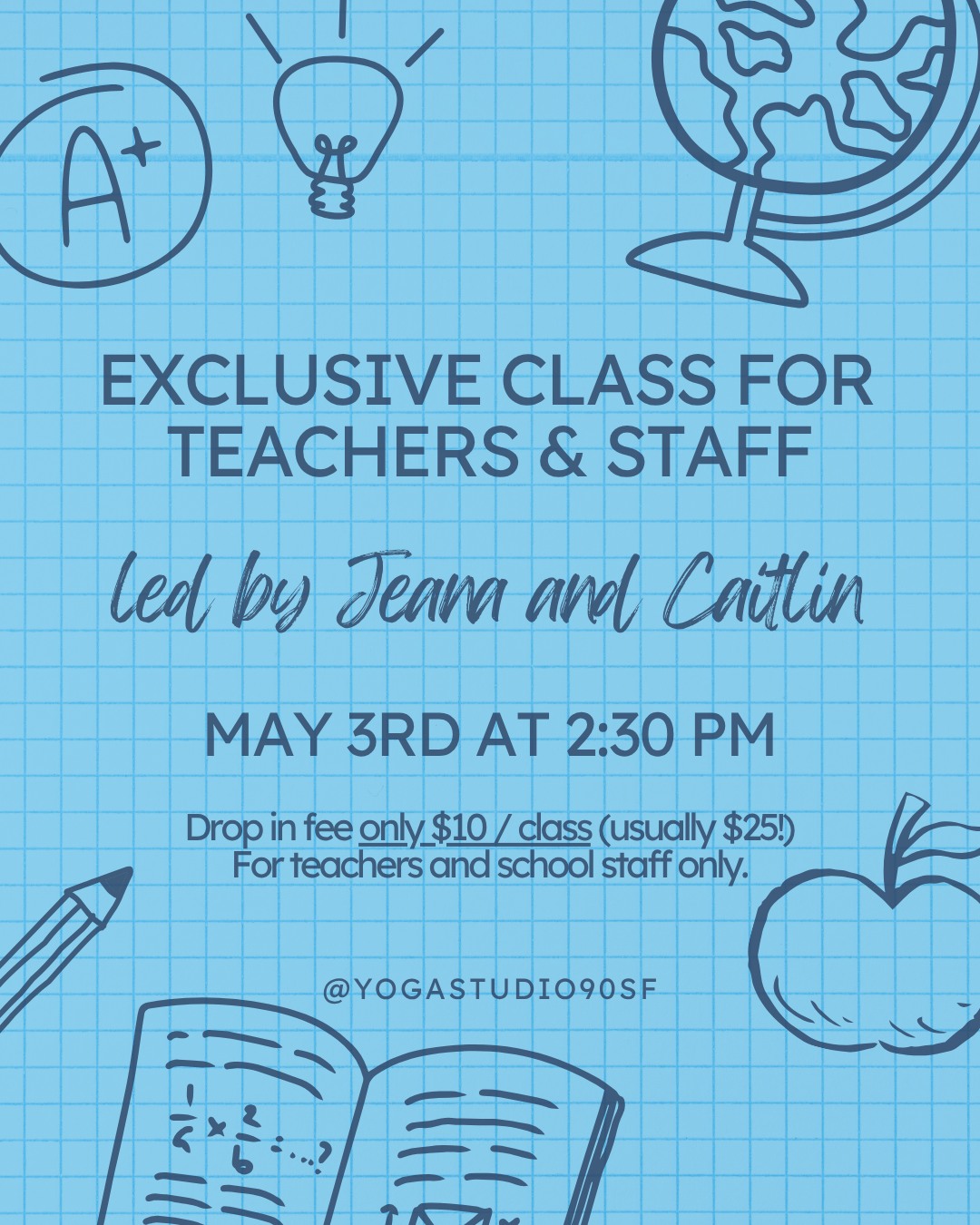 Teacher Appreciation Yoga 90