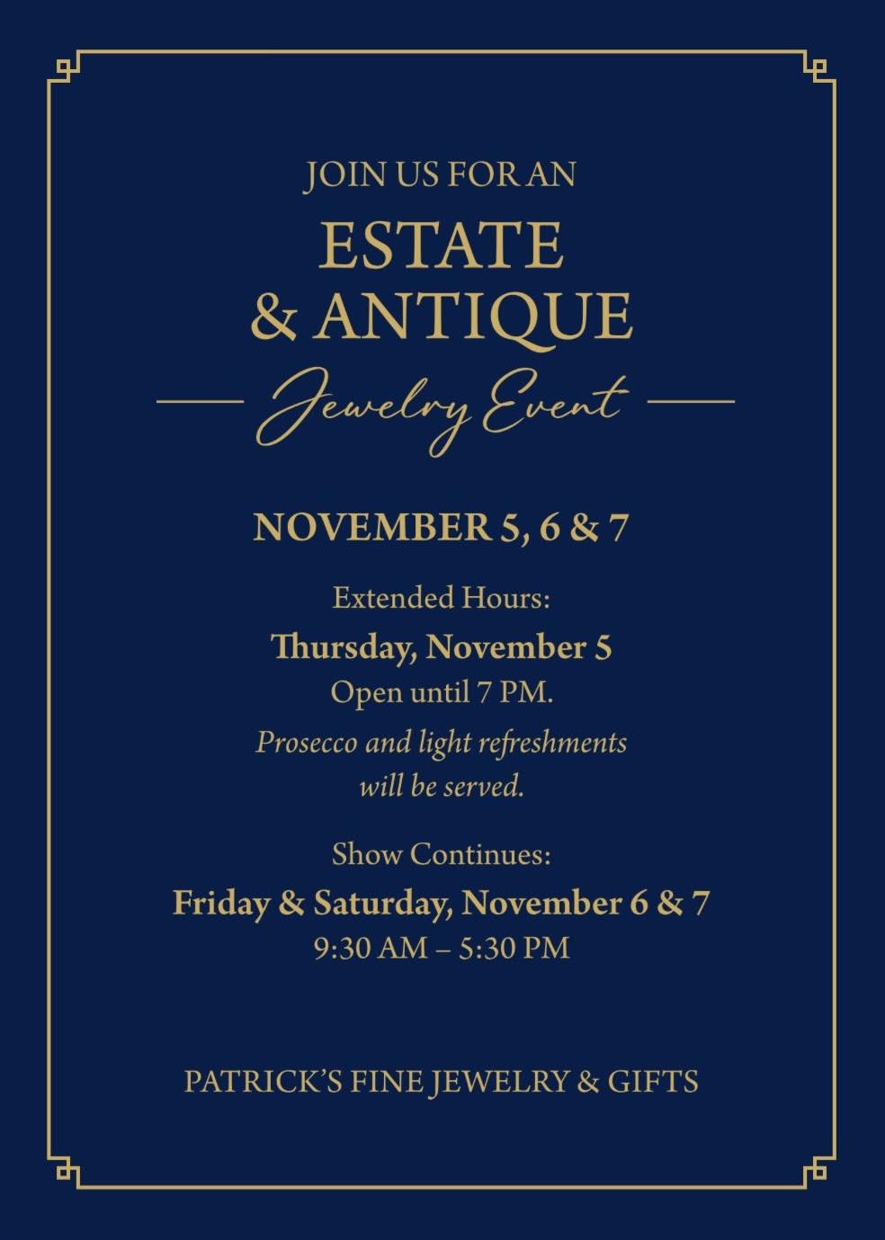 Estate & Antique Jewelry Event at Patrick’s Fine Jewelry